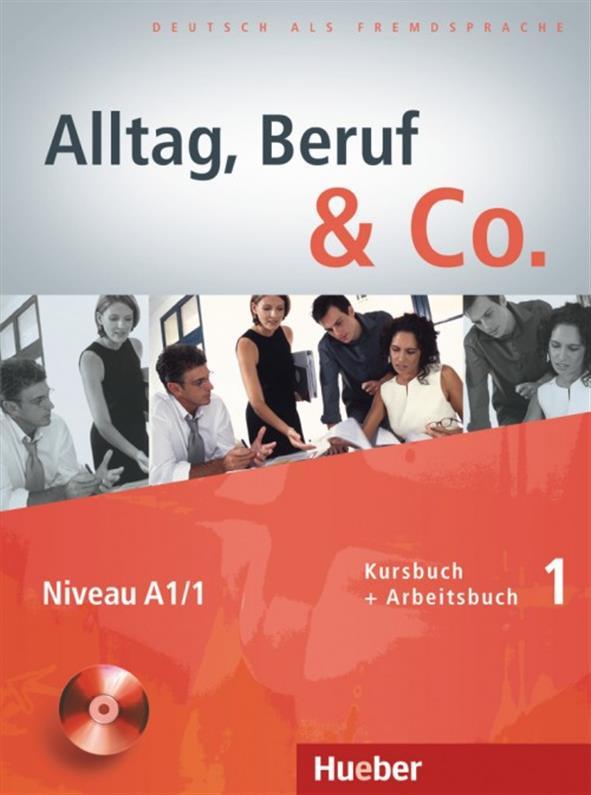 Alltag, Beruf & Co 1, Kursbuch + Arbeitsbuch + CD / Учебник + Тетрадь с диском немецкого языка
Alltag, Beruf & Co 1, Kursbuch + Arbeitsbuch + CD / Учебник + Тетрадь с диском немецкого языка