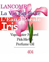 Парфумерний концентрат для жінок 404 «La Vie Est Belle L'eau de Toilette Florale Lancome» 50 мл
