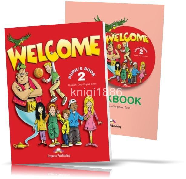 Welcome workbook. Учебник Welcome 1 pupil's book. Welcome учебник. Учебник Welcome 2. Welcome English учебник.