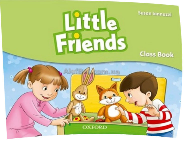 Английский Язык / Little Friends / Class Book. Учебник / Oxford.