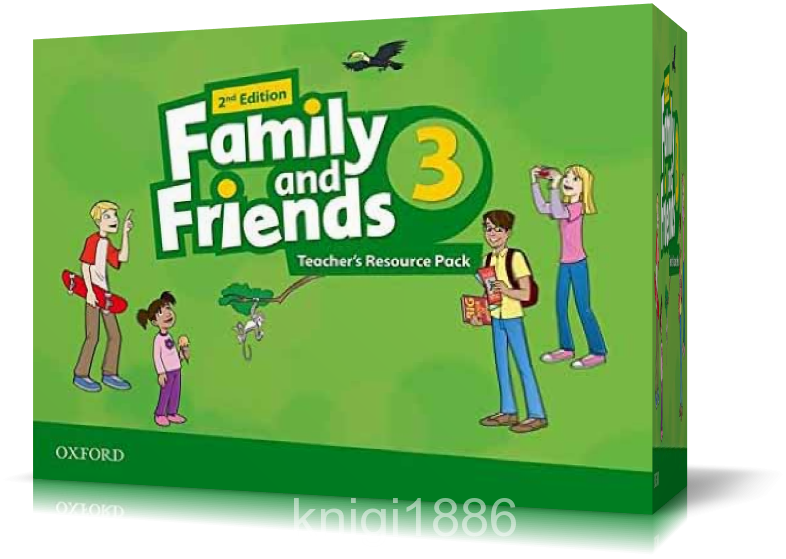 Френд энд фэмили. Family and friends 3. Oxford Family and friends 3. Фэмили энд френдс. Family and friends 3 2 издание.