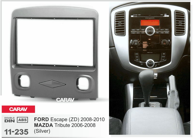 

2-DIN переходная рамка FORD Escape (ZD) 2008-2010 / MAZDA Tribute 2006-2008 (Black), CARAV 11-235