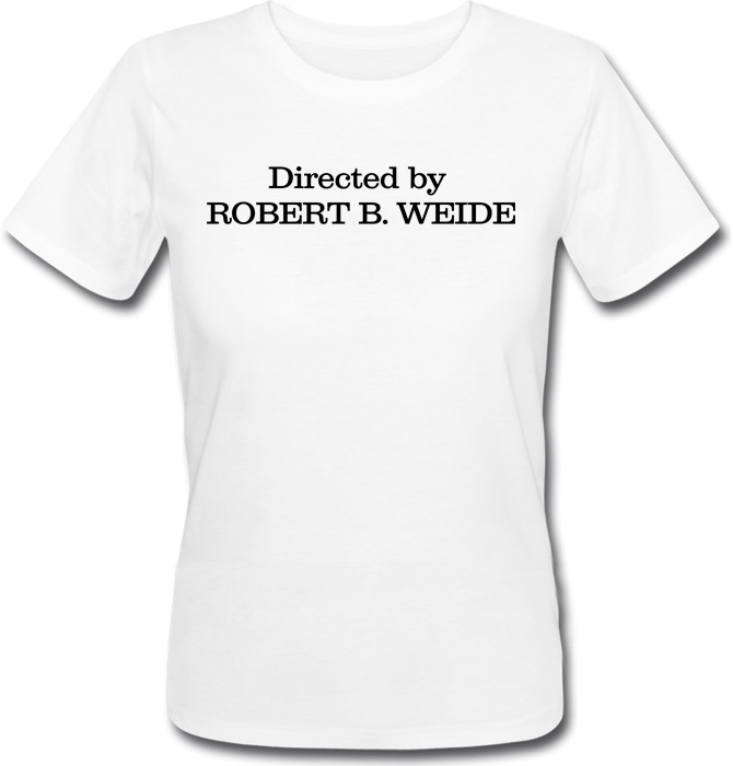 Женская футболка Directed by Robert B. Weide (белая) S, Белый