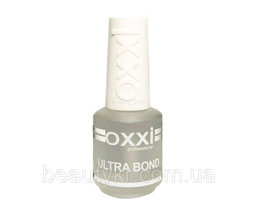 

OXXI Professional ULTRA BOND - ультрабонд для ногтей перед гель-лаком, 15 мл