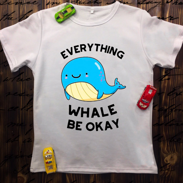 

Мужская футболка с принтом - Everything whale be okay