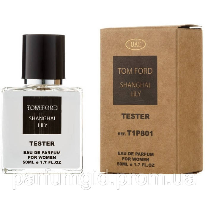 

Tester Tom Ford Shanghai Lily 50 ml/мл Женские духи Тестер Том Форд Шангай Лили (ОАЭ, концентрат)