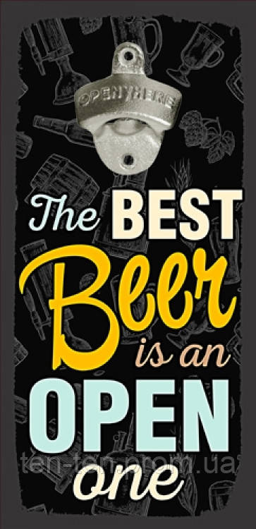 

Открывалка бутылок на стену The best beer is an open one