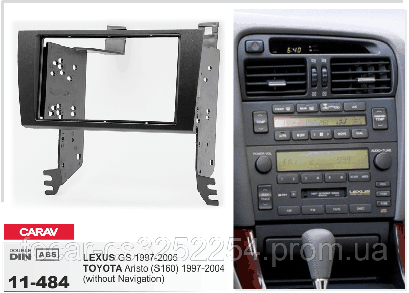 

Рамка переходная Carav 11-484 Lexus GS 97-05/Toyota Aristo (S160) 97-04 (without navigation) 2DIN