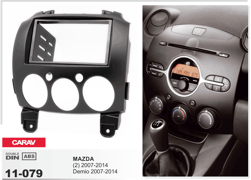 

2-DIN переходная рамка MAZDA (2); Demio 2007-2014, CARAV 11-079