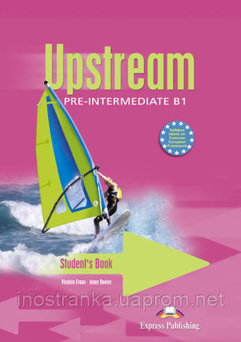 

Upstream Pre-Intermediate B1. Student's Book.