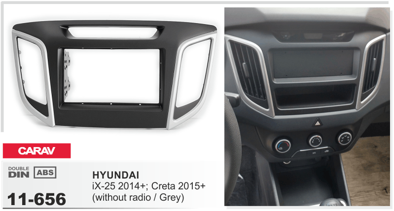 

Рамка переходная Carav 11-656 Hyundai IX-25 2014+/Greta 2015+ (without radio/Grey)