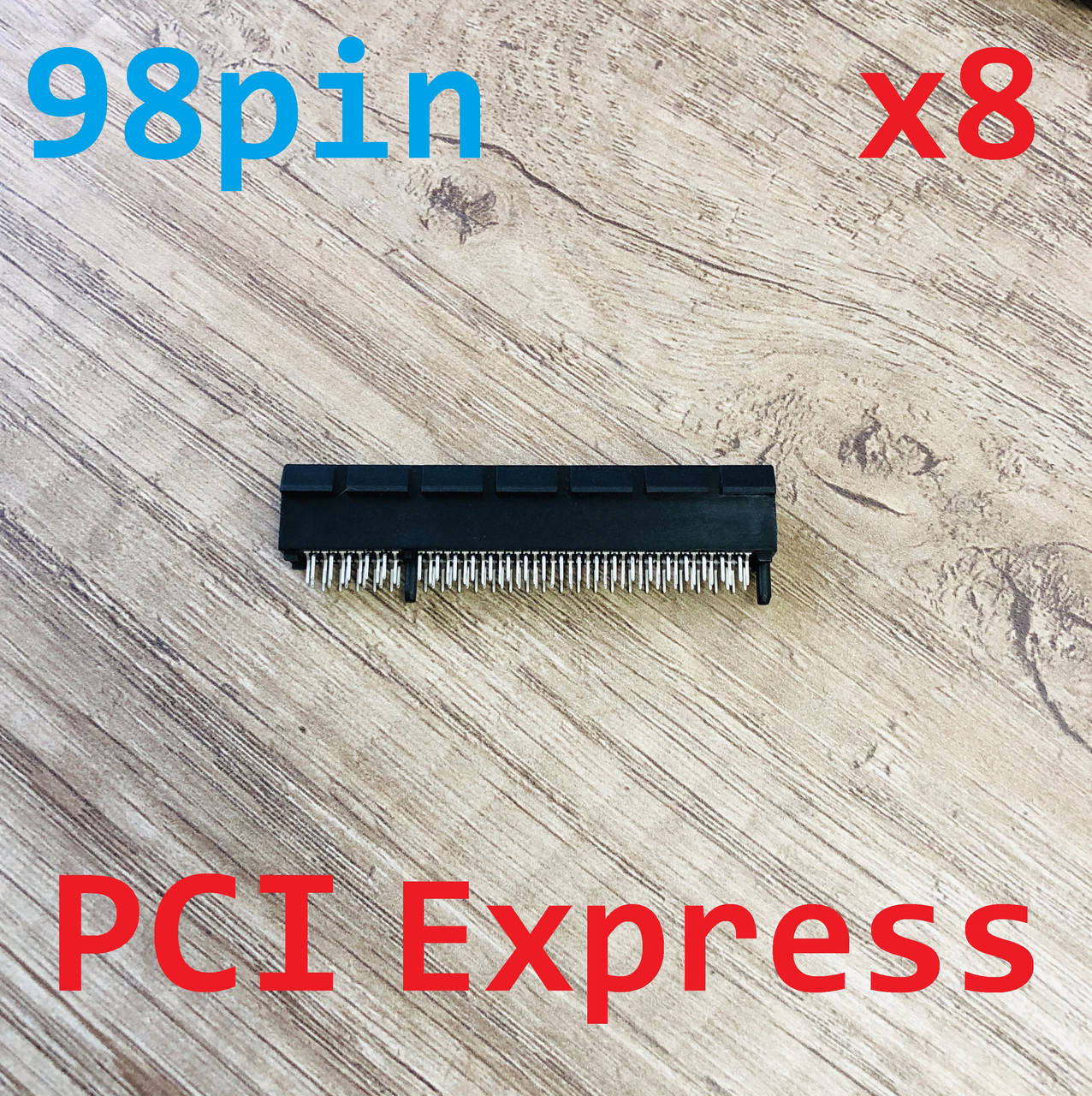 

Разъем / Слот PCI Express x8 98pin